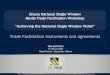 Ghana National Single Window Media Trade Facilitation · PDF file · 2016-03-08Ghana National Single Window Media Trade Facilitation Workshop ... TOM BUTTERLY 4th March 2016 Royal