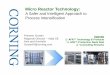 Micro Reactor Technology - FIPI II/Corning AFR_India... · Micro Reactor Technology: A Safer and Intelligent Approach to Process Intensification Agenda AFR™ Technology & Products
