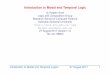 Introduction to Modal and Temporal Logic · PDF fileIntroduction to Modal and Temporal Logic c Rajeev Gore´ Logic and Computation Group Research School of Computer Science Australian