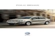 POLO SEDAN. READY WHEN YOU ARE. - Mycms.my.na/assets/documents/p18hmq9lhm1e4t15larv31105120n2.pdfPOLO SEDAN. READY WHEN YOU ARE. ... (standard on the 1.6 TDI and optional on the 1.6