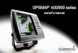 GPSMAP 400/500 series - Garmin International | Homestatic.garmincdn.com/pumac/GPSMAP_400-500_OM_EN_US.pdf · Using Sonar ... GPSMAP 400/500 Series Owner’s Manual 5