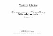 Grammar Practice Workbook - Mr. Standring's Pagejstandring.weebly.com/uploads/3/8/4/6/38467349/10gpw2.pdf · Writer’s Choice: Grammar Practice Workbook,Grade 10, Unit 10 1 Name