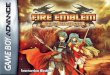 Fire Emblem: The Sacred Stones -   16 22 26 CONTENTS ... was away from the capital when the fighting began. All ... Insert your Fire Emblem: The Sacred Stones Game Pak into