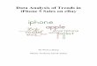 Data Analysis of Trends in iPhone 5 Sales on eBayaldous/Research/Ugrad/zhang_wenyu.… · Data Analysis of Trends in iPhone 5 Sales on ... insights and perspectives on merchant and