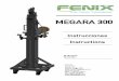 MEGARA 300 - FENIX Stageen).pdf · REFERENCE / TYPE / MODEL: MEGARA 300 Description: ... Address: Avda. de los Trabajadores, 24 - Horno de Alcedo - 46026 - Valencia (Spain) Phone: