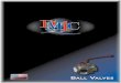 DMIC Ball Valves Catalog - Hydra-Flex · PDF fileDMIC Ball Valves Catalog Copyright 2012 Delaware Mfg. ... DMIC is one of the few companies in the hydraulic valve business today that
