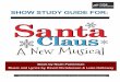 SHOW STUDY GUIDE FOR - Casa Mañana  · PDF fileSHOW STUDY GUIDE FOR: ...   ... but don't be afraid to ask follow-up