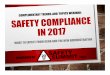 Safety Trends and Topics Hot topic WEBINAR Safety · PDF fileElectronic recordkeeping Effective January 1, 2017 ... GENERAL ENFORCEMENT TRENDS During the Obama administration, OSHA