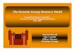 The Dynamic Energy Resource Model - Princeton …castlelab.princeton.edu/html/Presentations/Powell_LLNL...© 2007 Warren B. Powell Slide 1 The Dynamic Energy Resource Model Group Peer