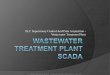 PLC Supervisory Control And Data Acquisition - …ciandservice.com/media/CIS$20Case$20Study$20-$20... · PLC Supervisory Control And Data Acquisition - Wastewater Treatment Plant