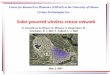 Solar-powered wireless sensor network - University of …ptlab.site.uottawa.ca/downloads/YastrebovaN_solar_powered_WSN.pdf · Solar-powered wireless sensor network May 3, 2007 