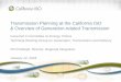 Transmission Planning at the California ISO & Overview of …energy.nv.gov/uploadedFiles/energynvgov/content/Progr… ·  · 2018-01-10Generation Interconnection Process 4. ISO studies
