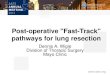 Post-operative Fast-Track pathways for lung resectionwebcast.aats.org/2013/files/Saturday/20130504_101e_1330_14.35...Fast track pathways for lung resection Chest tube management: •Typically