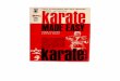 The Story of Karatealcasebooks.com/trafix/SuperKarateMadeEasy.pdf · The Story of Karate Karate is the art of self-defense and counter attack without weapons. It is a Japanese word