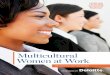 Multicultural Women at Workeblasts.workingmothermediainc.com/Deloitte_MCW-Survey2015.pdfMULTICULTURAL WOMEN AT WORK: THE WORKING MOTHER REPORT 5 CASE STUDY: Carla RCWW, INC./CORBIS