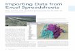 Importing Data from Excel Spreadsheets - Esri Data from Excel Spreadsheets Dos, don’ts, and updated procedures for ArcGIS 10 By Mike Price, Entrada/San Juan, Inc. Many organizations
