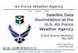 Fly - Fight - Win Satellite Data Assimilation at the U.S ... · PDF fileAir Force Weather Agency Fly - Fight - Win Satellite Data Assimilation at the U.S. Air Force Weather Agency