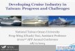 Developing Cruise Industry in Taiwan: Progress and  · PDF fileDeveloping Cruise Industry in Taiwan: Progress and Challenges ... Royal Caribbean ... SWOT/TOWS Matrix