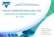 VISHAY INTERTECHNOLOGY, INC. - S&P Global … TODAY VISHAY — A PIONEER OF THE ELECTRONIC COMPONENTS INDUSTRY Founded in 1962 by Dr. Felix Zandman, based on an innovative resistor