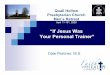 “If Jesus Was Your Personal Trainer” · PDF fileBrain. Stress-Related Illnesses ... Helps us Live a More Full & Whole Life ... “If Jesus Was Your Personal Trainer