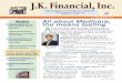 J.K. Financial, Inc. · PDF fileThe key thing to understand about our income levels is that ... o Death of your spouse o Work stoppage o Work reduction o Loss of income-producing property