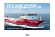 238 056 rzTransmissionFunc V4 - ZF FuncTionaliTies ZF Marine SUPERSHIFT® is a mechanical / hydraulic clutch control system operated by solenoid valves. The system incorporates stan