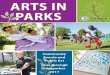 ARTS IN PARKS -  · PDF fileand activity. Last year, Arts in Parks funded 39 outdoor arts and culture ... arts and crafts, folk dancing, ... across Laos as well as some modern