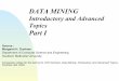 Data Mining -   · PDF fileData Warehousing “Subject ... Goal: Provide an overview of basic data mining techniques. Point Estimation