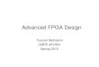 Advanced FPGA Design - Inspiring Innovationtinoosh/cmpe691/slides/lecture01.pdf · Advanced FPGA Design Tinoosh Mohsenin CMPE 491/691 ... ─ Verilog ─ Xilinx ISE flow ... Example: