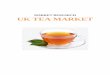 MARKET RESEARCH UK TEA MARKET - Final Step … TEA MARKET . 2 Content Introduction ... (Ceylon, at the time), and the Dutch established ... We all have a favourite brand and Brits