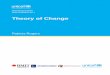 Theory of Change - UNICEF-IRC · PDF filetheory of change adequately represents what the intervention intends to ... rights, rule of law, anti-corruption; ... including the maintenance
