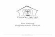 Pet Sitting Registration Packet - Fur-Get Me Not · PDF filePet Sitting Registration Packet " " " " " " " ... best quality pet care by treating our clients’ pets as if they were