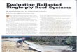 Evaluating Ballasted Single-pi, Rool · PDF fileEvaluating Ballasted Single-pi, Rool Systems RP-4 stone ballast stays put during Florida hurricanes BY MICHAEL RUSSO / RS. Associate