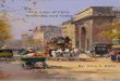 The Sites of Paris - Yesterday and  · PDF fileThe Sites of Paris - Yesterday and Today Featuring Paintings by EDOUARD LÉON CORTÈS (1882-1969) Paris has been a cultural center