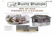 HO SCALE PRODUCT CATALOG - Rusty Stumps … Scale RS-Catalog.pdfHO SCALE PRODUCT CATALOG Issued: June 2016 Issued by: Rusty Stumps Scale Models 6785 Cherry Blossom W. Dr., Fishers,