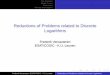 Reductions of Problems related to Discrete Logarithms · PDF fileI Use DH-oracle and square and multiply I CDH(g,gx,gx) = gx 2 and CDH ... K.U. Leuven Reductions of Problems related