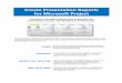 Create Presentation Reports for Microsoft Project · PDF fileCreate Presentation Reports for Microsoft Project - - Page 3 CREATE PRESENTATION REPORTS FOR MICROSOFT PROJECT Gantt contains