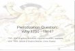Periodization Question: Why 1750 –1914?mrfarshtey.net/review/unit_IV.pdf · Periodization Question: Why 1750 –1914? ... • Louis XVI was forced to convoke the Estates- ... their