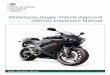 Motorcycle Single Vehicle Approval (MSVA) Inspection Manual · PDF fileMotorcycle Single Vehicle Approval (MSVA) Inspection Manual ... Section 28 Masses and Dimensions ... on vehicles