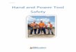 810 Hand and Power Tool Safety - OSHA Training · PDF fileCourse 810 Hand and Power Tool Safety. ... Special attention toward hand and power tool safety is necessary in order to reduce