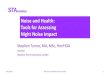 Noise and Health: Tools for Assessing Night Noise · PDF fileNoise and Health: Tools for Assessing Night Noise Impact Stephen Turner, MA, MSc, HonFIOA Director Stephen Turner Acoustics