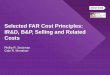 Selected FAR Cost Principles: IR&D, B&P, Selling and ... public relations costs; broadly targeted sales efforts • B&P costs (FAR 31.205-18): costs incurred in preparing, submitting,