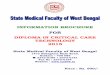 INFORMATION BROCHURE FOR DIPLOMA IN …smfwb.in/BrochureforAffiliatedInst/DCCT-Course.pdfDiploma in Critical Care Technology ... conduct new course(s). Conduction of Paramedical Courses:
