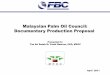 Malaysian Palm Oil Council: Documentary Production Proposalsarawak.s3.amazonaws.com/documents/MPOC-REVISED-2011-MARC… · Documentary Production Proposal Presented to ... Malaysian