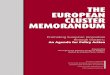 The european cluster memorandum - · PDF filebased on innovation and excellence. Europe faces an innovation challenge. Innovation is the driver that will shape the European vision