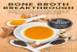 BONE BROTH BREAKTHROUGH - Home - Organixx · PDF file · 2017-04-20BBP (BONE BROTH PROTEIN) BODY CHALLENGE 3-Day Burst 3-Day Cleanse 7-Day Challenge 30-Day Transformation 54 | CHAPTER