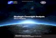 Strategic Foresight Analysis - NATO ACT Foresight Analysis 2013 Report N North Atlantic Treaty Organization Headquarters Supreme Allied Commander Transformation NATO UNCLASSIFIED-PUBLICLY