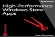High-Performance Windows Store Apps - …ptgmedia.pearsoncmg.com/images/9780735682634/sam… ·  · 2014-05-07High-Performance Windows Store Apps Foreword by Eric Lippert, ... Slow
