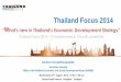 Thailand Focus 2014 - Stock Exchange of Thailand · PDF fileThailand Focus 2014 1 ... BKK & vicinity • Upgrade rail infrastructure and overall system • Build double-track in 6