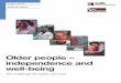 Older people – independence and well-being - · PDF file... we monitor spending to ensure public services are good ... 7 Public services have a critical role to play in ... Older